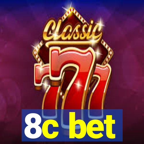 8c bet